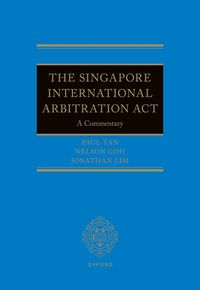 bokomslag The Singapore International Arbitration Act