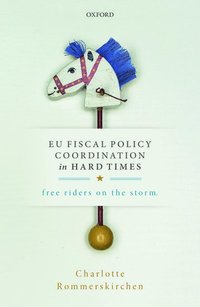 bokomslag EU Fiscal Policy Coordination in Hard Times