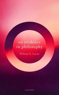bokomslag On Evidence in Philosophy