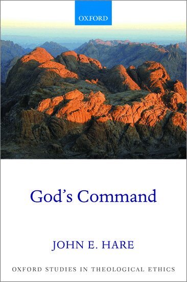 John E. Hare - God's Command, Häftad