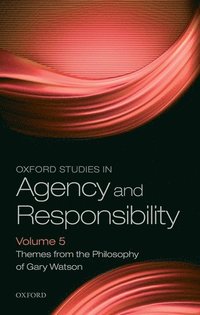 bokomslag Oxford Studies in Agency and Responsibility Volume 5