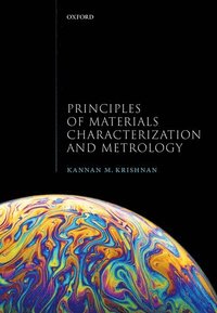 bokomslag Principles of Materials Characterization and Metrology