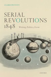 bokomslag Serial Revolutions 1848