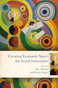 bokomslag Creating Economic Space for Social Innovation