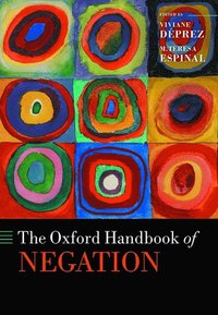 bokomslag The Oxford Handbook of Negation