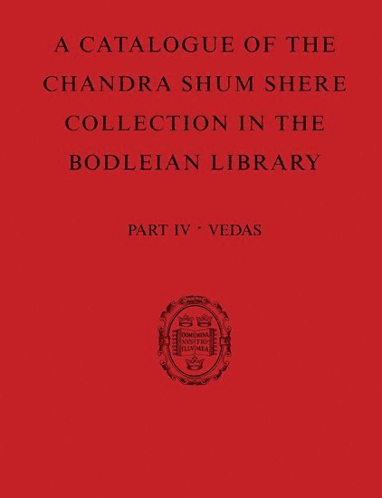 A Catalogue of the Chandra Shum Shere Collection in the Bodleian Library