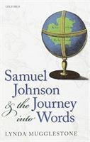 bokomslag Samuel Johnson and the Journey into Words