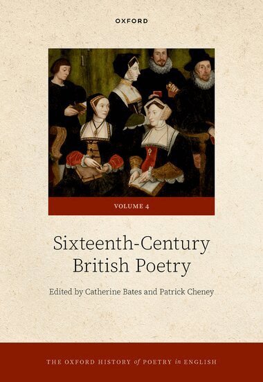 Catherine Bates, Patrick Cheney - The Oxford History of Poetry in English, Inbunden