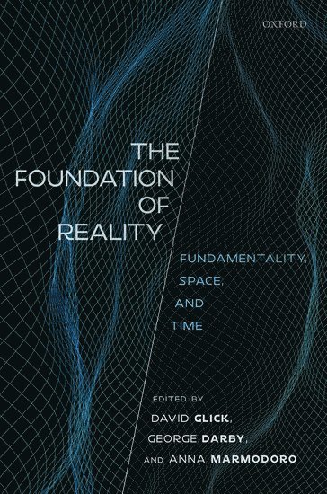 The Foundation of Reality 1