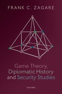 bokomslag Game Theory, Diplomatic History and Security Studies