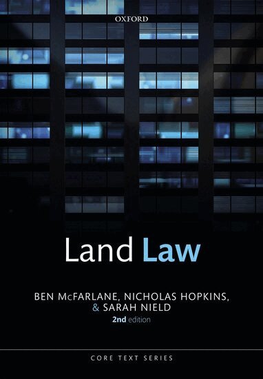 Ben McFarlane, Nicholas Hopkins, Sarah Nield - Land Law, Häftad