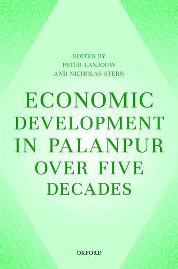 Peter Lanjouw, Nicholas Stern - Economic Development in Palanpur over Five Decades, Häftad