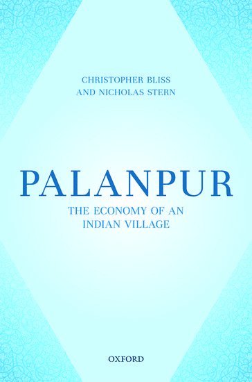 Christopher Bliss, Nicholas Stern, C. J. Bliss, N. H. Stern, Oxford University) Bliss, C. J. (Nuffield Reader in International Economics, Nuffield Reader in International Economics, Warwick University) Stern, N. H. (Professor of Economics, Professor of Economics - Palanpur, Häftad