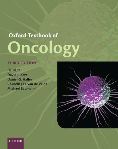 bokomslag Oxford Textbook of Oncology