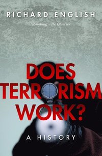bokomslag Does Terrorism Work?