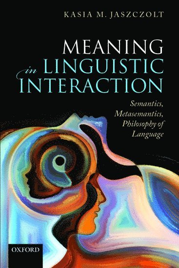 Meaning in Linguistic Interaction 1