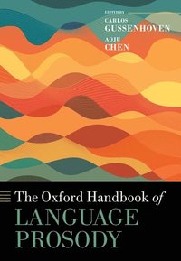 bokomslag The Oxford Handbook of Language Prosody