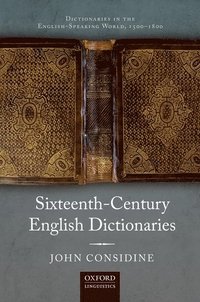 bokomslag Sixteenth-Century English Dictionaries