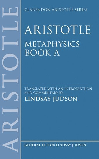 Lindsay Judson, Lindsay Judson - Aristotle, Metaphysics Lambda, Inbunden