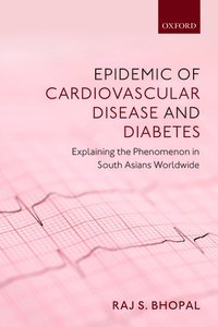 bokomslag Epidemic of Cardiovascular Disease and Diabetes