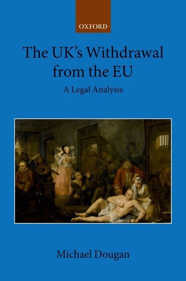 Michael Dougan - The UK's Withdrawal from the EU, Inbunden