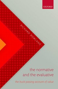 bokomslag The Normative and the Evaluative