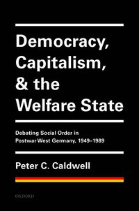 bokomslag Democracy, Capitalism, and the Welfare State