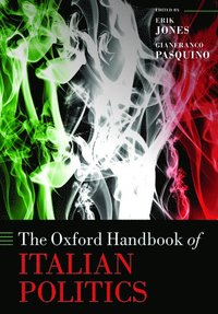 bokomslag The Oxford Handbook of Italian Politics