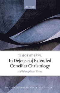 bokomslag In Defense of Extended Conciliar Christology