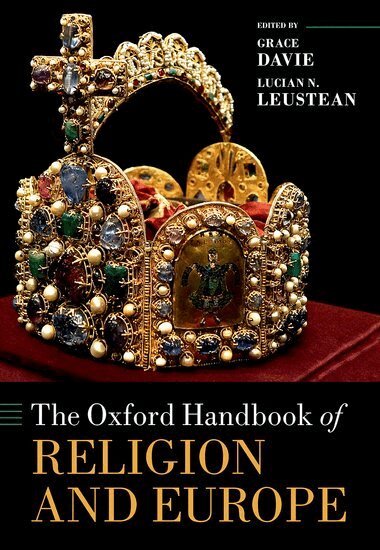 Grace Davie, Grace Davie, Lucian N. Leustean - The Oxford Handbook of Religion and Europe, Inbunden