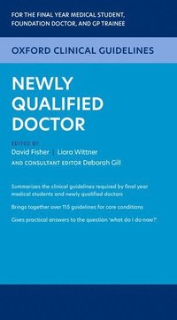 bokomslag Oxford Clinical Guidelines: Newly Qualified Doctor