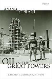 bokomslag Oil and the Great Powers
