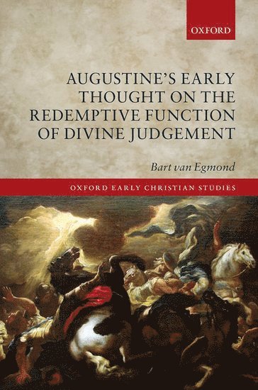 bokomslag Augustine's Early Thought on the Redemptive Function of Divine Judgement