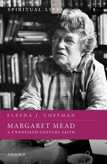 Elesha J. Coffman - Margaret Mead, Inbunden