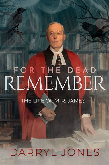 Darryl Jones - For the Dead Remember, Inbunden