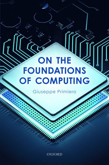 On the Foundations of Computing 1