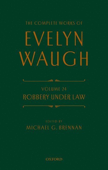 bokomslag Complete Works of Evelyn Waugh: Robbery Under Law