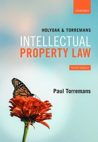 bokomslag Holyoak and Torremans Intellectual Property Law