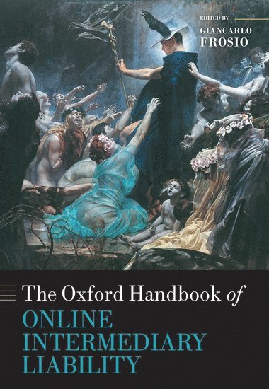 bokomslag Oxford Handbook of Online Intermediary Liability