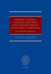 bokomslag Merger Control, National Security, and Foreign Direct Investment Screening