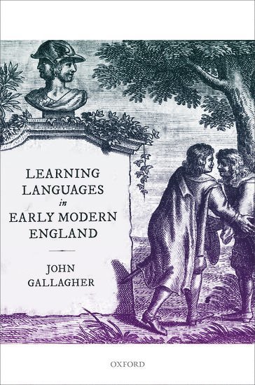 Learning Languages in Early Modern England 1