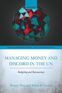 bokomslag Managing Money and Discord in the UN
