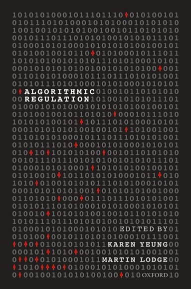 LODGE YEUNG, Karen Yeung, Martin Lodge - Algorithmic Regulation, Inbunden