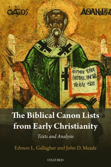 The Biblical Canon Lists from Early Christianity 1