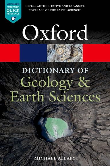 Michael Allaby - A Dictionary of Geology and Earth Sciences, Häftad