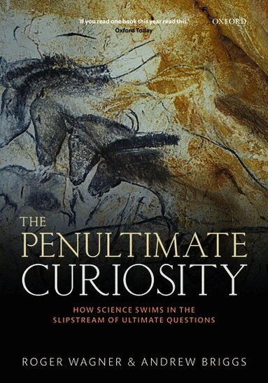 Roger Wagner, Andrew Briggs - The Penultimate Curiosity, Häftad