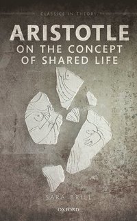 bokomslag Aristotle on the Concept of Shared Life