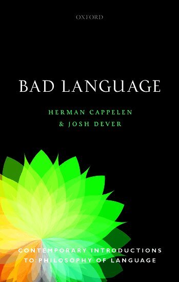 Herman Cappelen, Josh Dever - Bad Language, Häftad