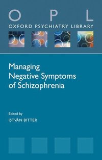 bokomslag Managing Negative Symptoms of Schizophrenia