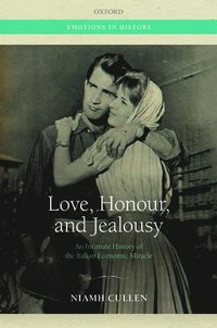 bokomslag Love, Honour, and Jealousy